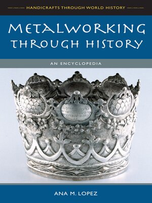 cover image of Metalworking through History